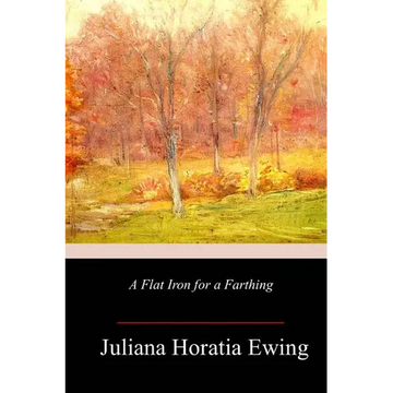 A Flat Iron for a Farthing - Paperback