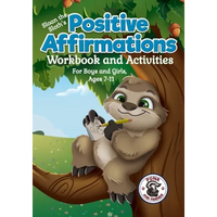 Positive Affirmations Workbook and Activities: Companion Workbook to Sloan the Sloth Loves Being Different. For Boys and Girls, Ages 7-11 - Paperback