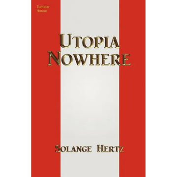 Utopia Nowhere - Paperback