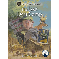 Lost Deer Camp - Library Binding
