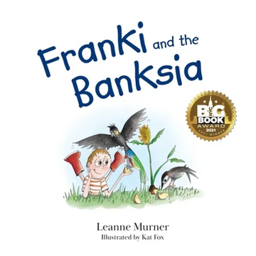 Franki and the Banksia - Hardcover