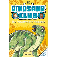 Dinosaur Club: The Edmontosaurus Stampede - Paperback