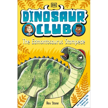 Dinosaur Club: The Edmontosaurus Stampede - Paperback