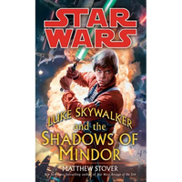 Luke Skywalker and the Shadows of Mindor: Star Wars Legends - Mass Market Paperbound