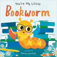 You're My Little Bookworm - Board Book
