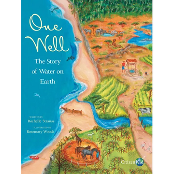 One Well: The Story of Water on Earth - Hardcover