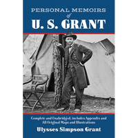 Personal Memoirs of U. S. Grant - Paperback