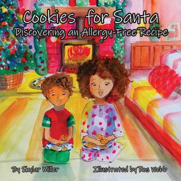 Cookies for Santa: Discovering an Allergy-Free Recipe - Paperback