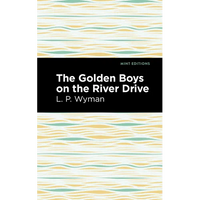 The Golden Boys on the River Drive - Paperback