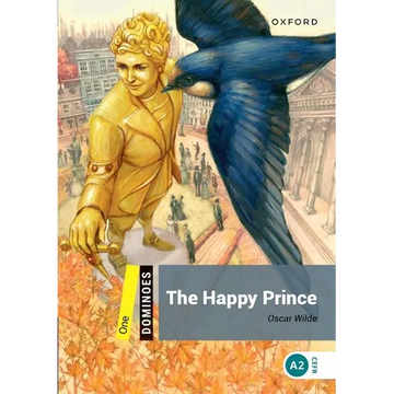 The Happy Prince: Starter Level: 250-Word Vocabularythe Happy Prince - Paperback