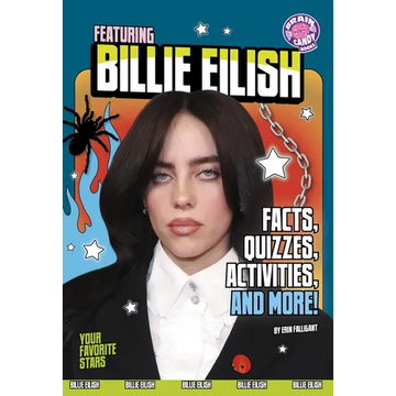 Featuring Billie Eilish: Facts, Quizzes, Activities, and More! - Paperback
