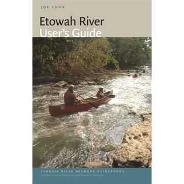 Etowah River User's Guide - Paperback