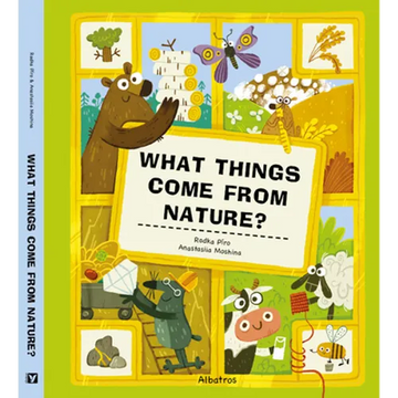 What Things Come from Nature? - Paperback