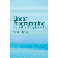 Linear Programming: Methods and Applications - Paperback