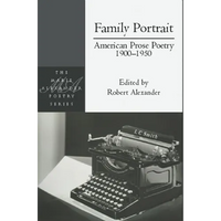 Family Portrait: American Prose Poetry 1900 - 1950 - Paperback
