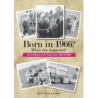 Born in 1966? What else happened? 2025 Edition - Paperback