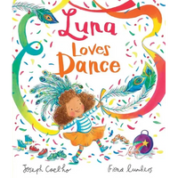 Luna Loves Dance - Hardcover