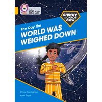 Shinoy and the Chaos Crew: The Day the World Was Weighed Down: Band 09/Gold - Paperback