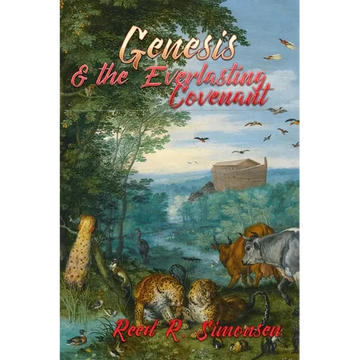 Genesis & the Everlasting Covenant - Paperback