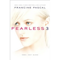Fearless 3: Rebel; Heat; Blood