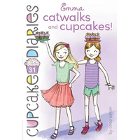Emma Catwalks and Cupcakes! - Paperback