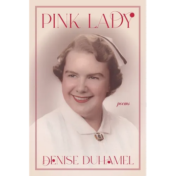 Pink Lady: Poems - Paperback