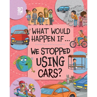 We Stopped Using Cars? - Paperback