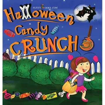 Halloween Candy Crunch! - Hardcover