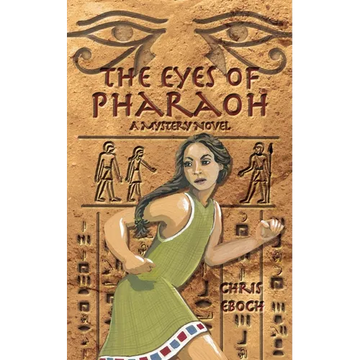The Eyes of Pharaoh: A Mystery Novel - Paperback