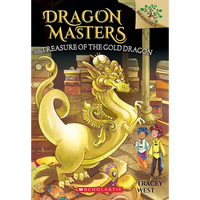 Treasure of the Gold Dragon: A Branches Book (Dragon Masters #12): Volume 12 - Paperback