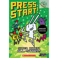Super Rabbit All-Stars!: A Branches Book (Press Start! #8) - Paperback