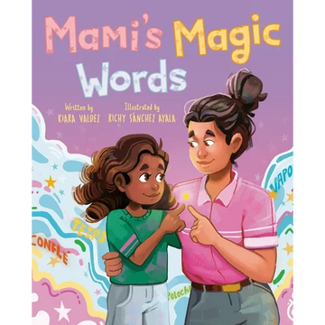 Mami's Magic Words - Hardcover