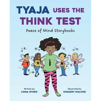 Tyaja Uses the Think Test - Library Binding