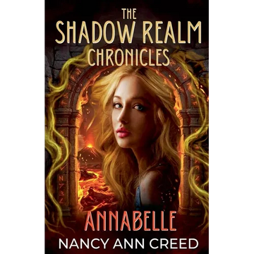 The Shadow Realm Chronicles: Annabelle - Paperback