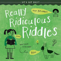 Really Ridiculous Riddles - Library Binding