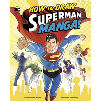 How to Draw Superman Manga! - Hardcover