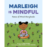Marleigh Is Mindful - Library Binding