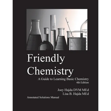 Friendly Chemistry Annotated Solutions Manual - Paperback