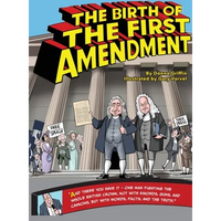 The Birth of The First Amendment - Hardcover