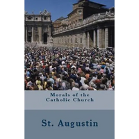 Morals of the Catholic Church - Paperback