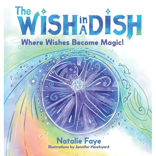 The Wish in a Dish