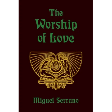 The Worship of Love - Paperback
