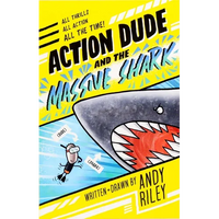 Action Dude and the Massive Shark - Paperback