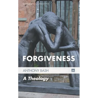 Forgiveness: A Theology - Paperback
