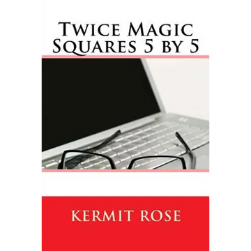 Twice Magic Squares 5 by 5 - Paperback