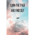 Turn the Page and Find Out