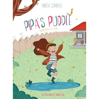 Pipa's Puddle: Sharing is fun - Hardcover