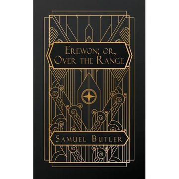 Erewhon; or, Over the Range - Paperback