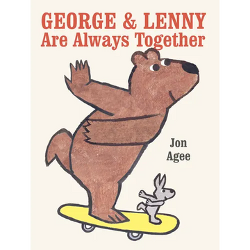 George & Lenny Are Always Together - Hardcover