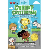 Creepy Cafetorium: Six More Spooky, Slimy, Silly Short Stories: Volume 2 - Paperback